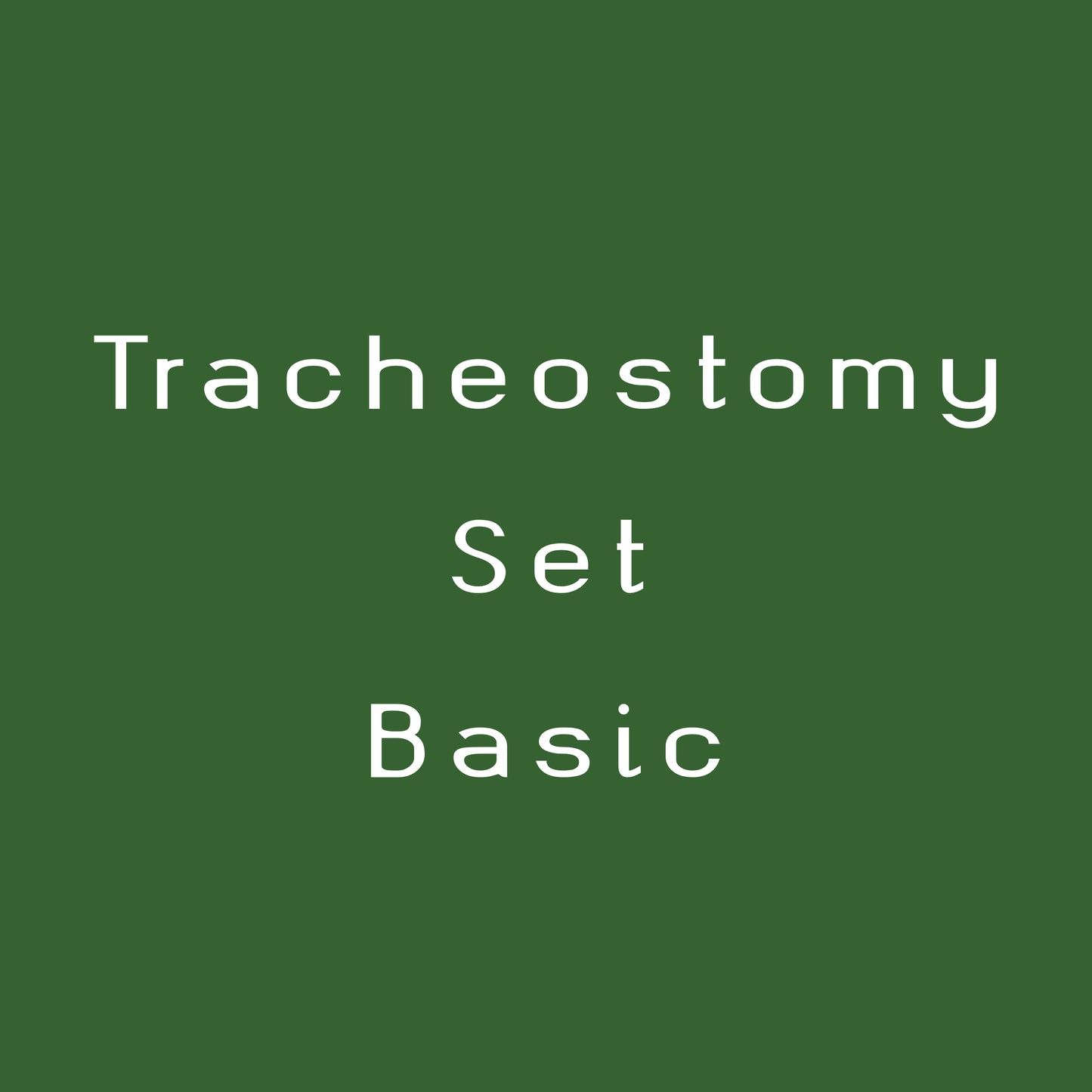 Tracheostomy Set - Basic
