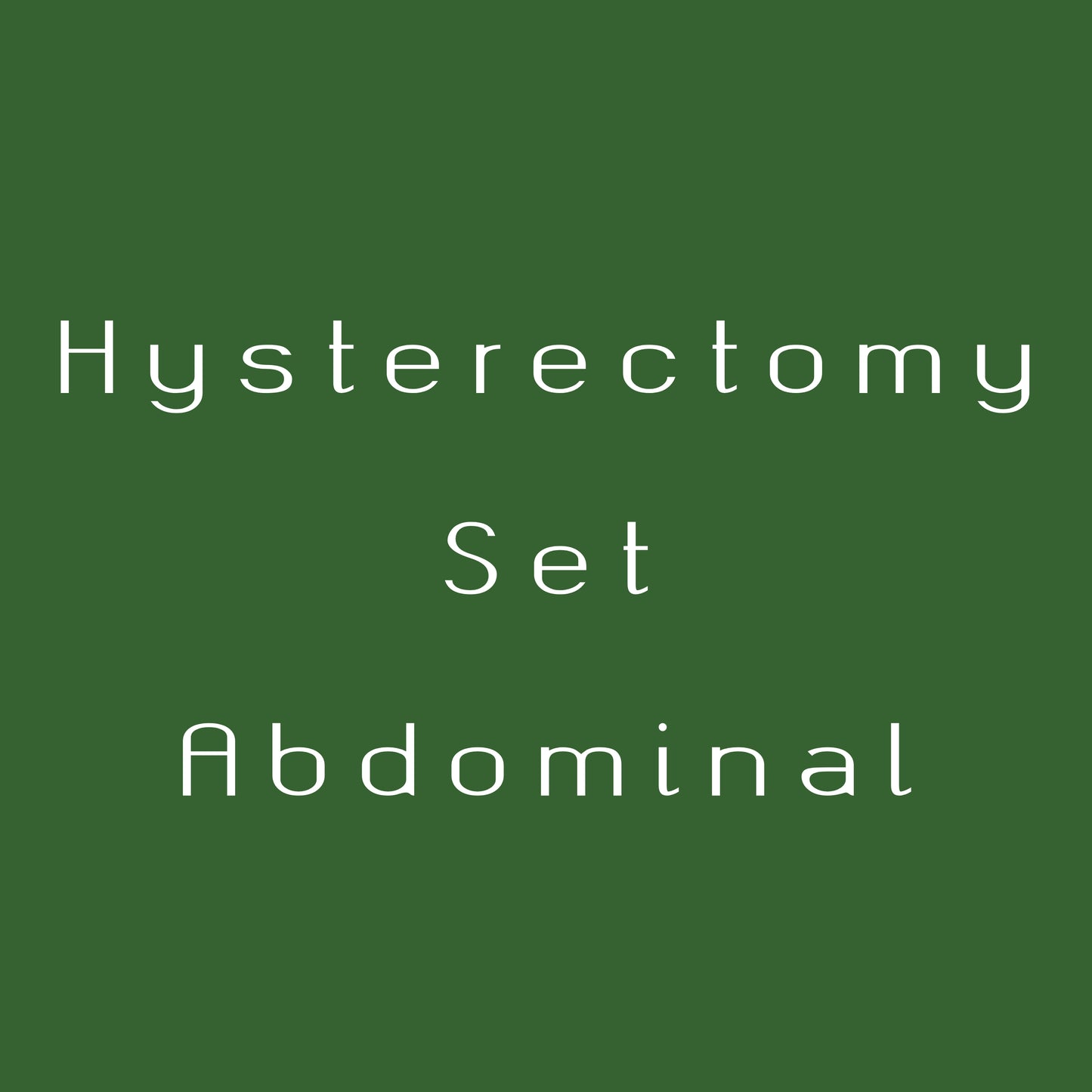 Hysterectomy Abdominal TAH Set