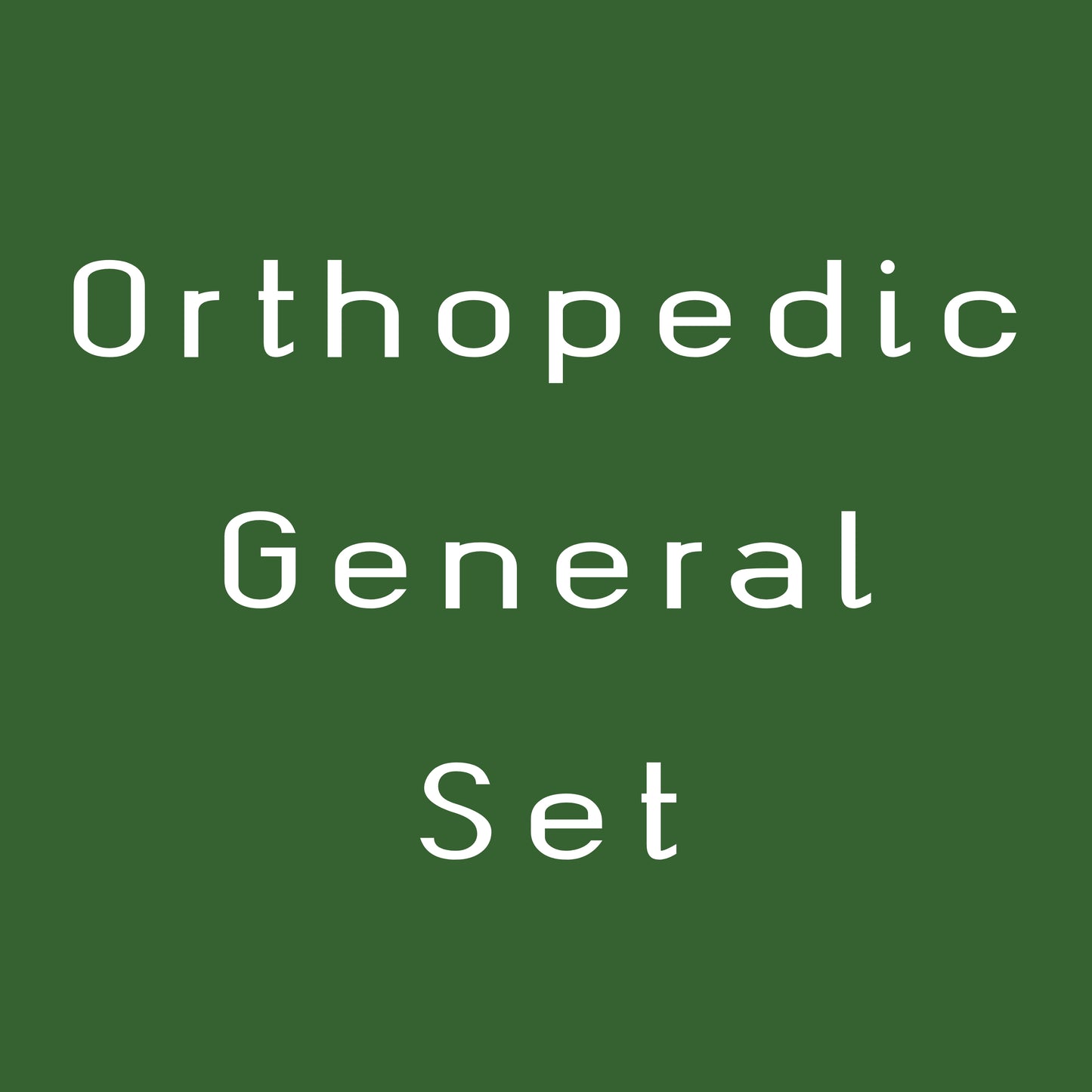Orthopedic General Set
