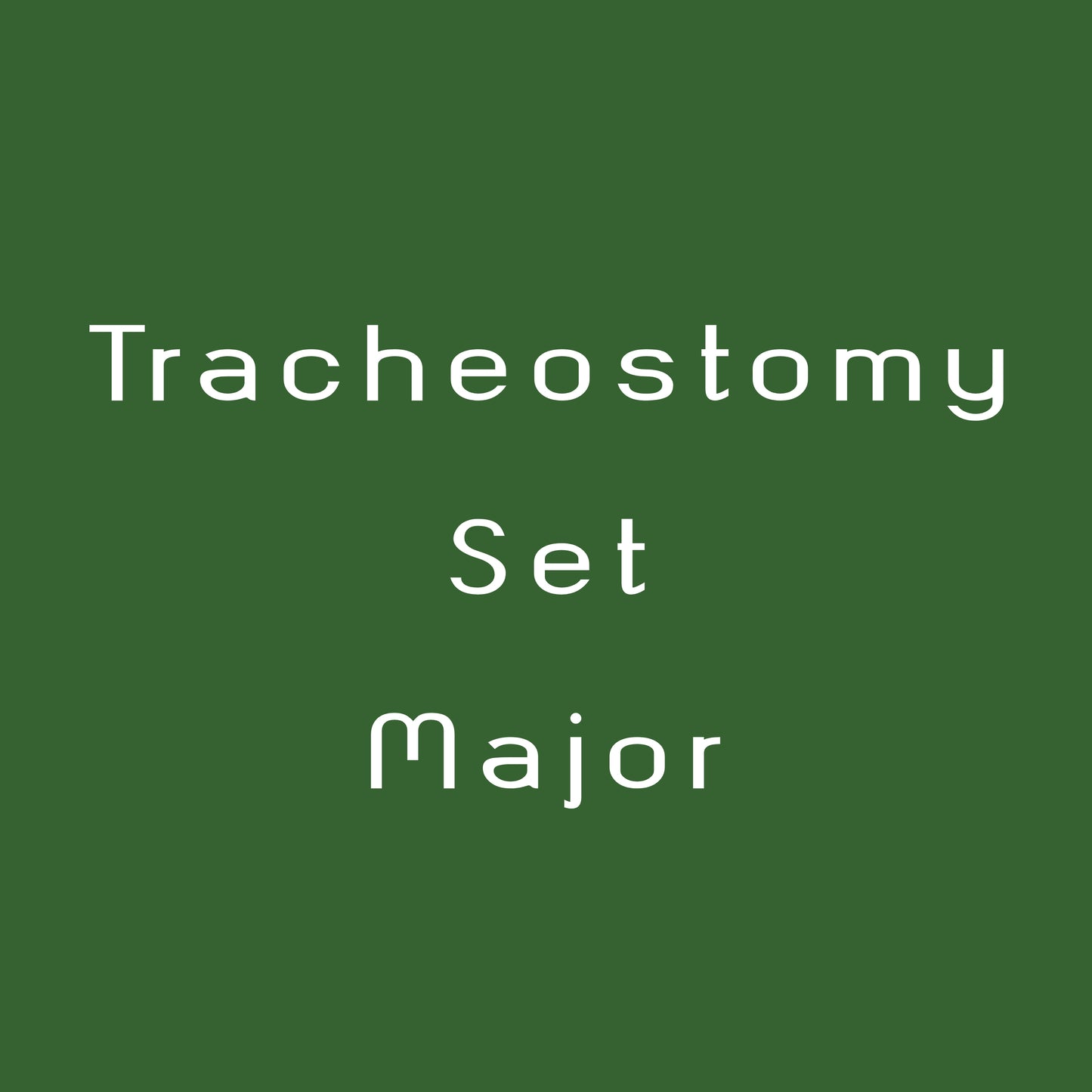 Tracheostomy Set - Major