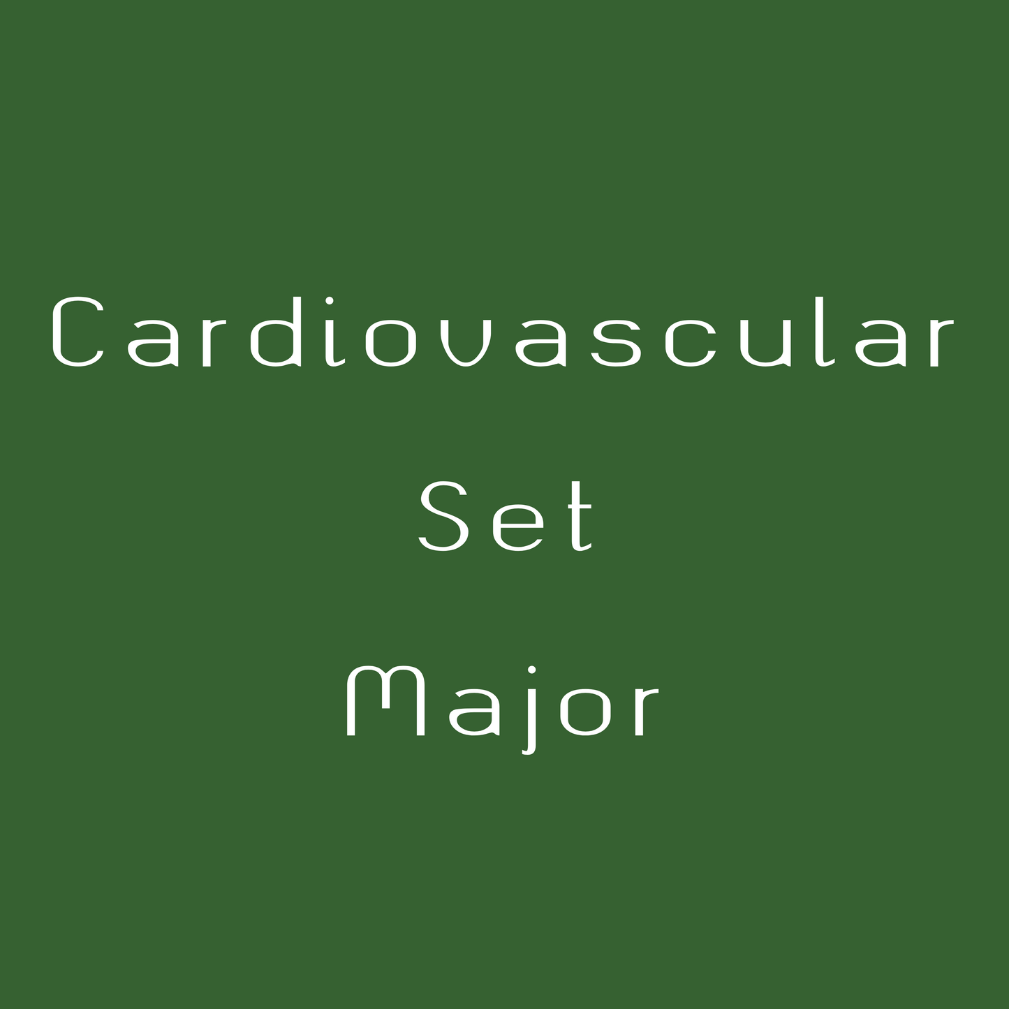 Cardiovascular Set Major
