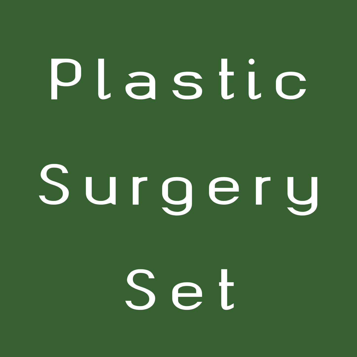 Plastic Surgery Set